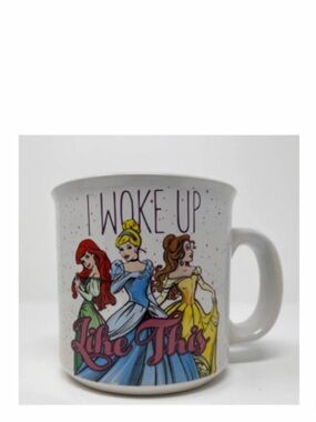 NEW Disney Princess Mug " I WOKE UP LIKE THIS" Ariel Belle Cinderella Camper Mug